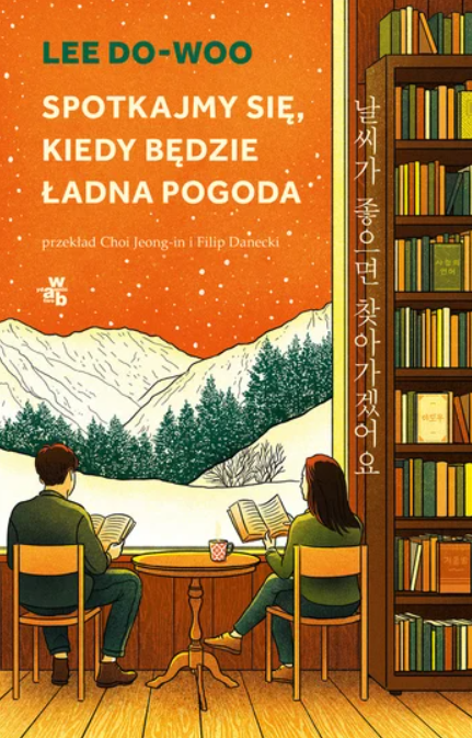 „Spotkajmy się, kiedy będzie ładna pogoda”