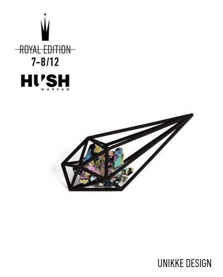 HUSH WARSAW Royal Edition 2013