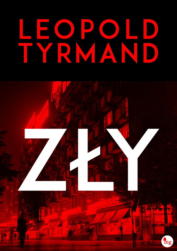 Leopold Tyrmand Zły
