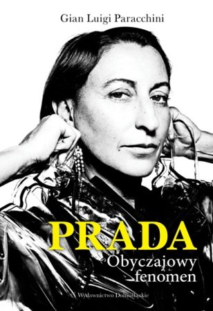 Prada, Gian Luigi Paracchini, wy. Wydawnictwo Dolnośląskie