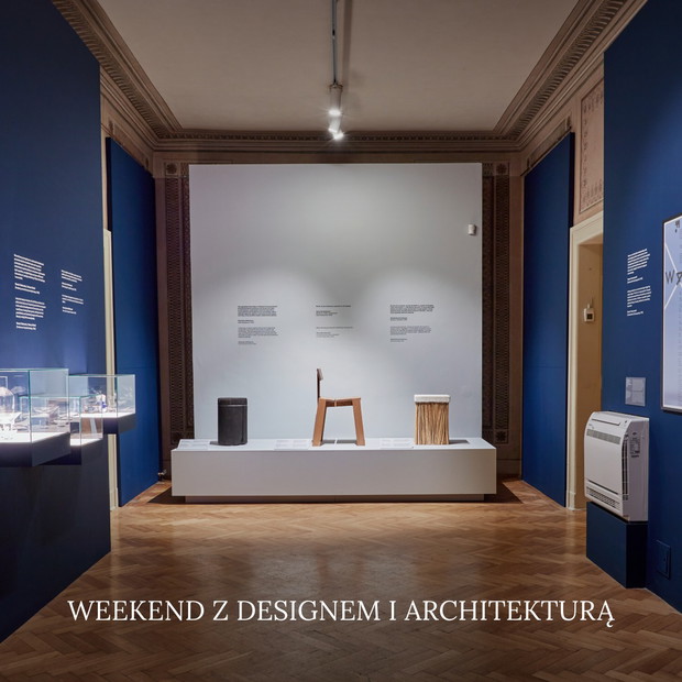 Weekend z designem i architekturą w MNK