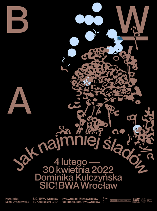 Jak najmniej śladów. Wystawa Dominiki Kulczyńskiej