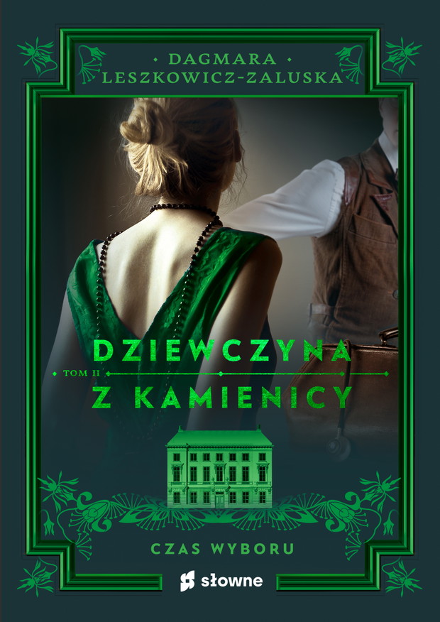 Dziewczyna z kamienicy. Czas wyboru. Tom II.