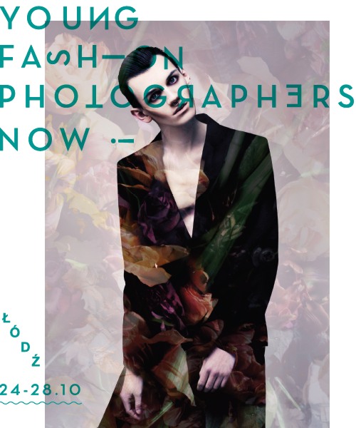 Young Fashion Photographers Now na Fashion Week Poland