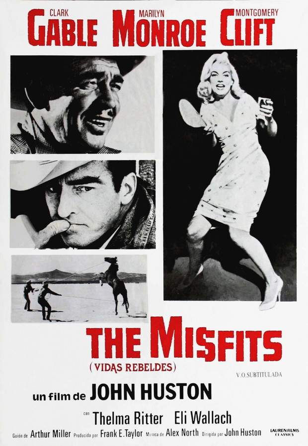 Skłóceni z życiem (The Misfits), 1961, reżyseria John Huston
