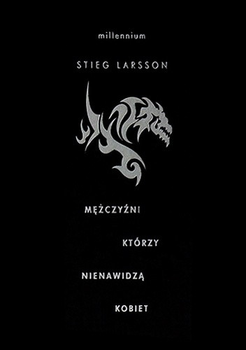Stieg Larsson, Mężczyźni, którzy nienawidzą kobiet