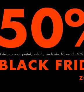 Black Friday - zniżki i oferty!