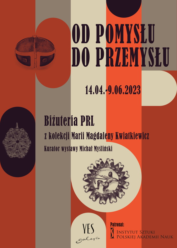 „Od pomysłu do przemysłu. Biżuteria PRL z kolekcji Marii Magdaleny Kwiatkiewicz