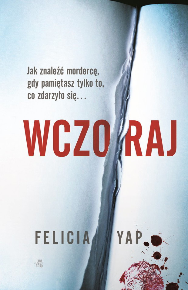 Felicia Yap, Wczoraj
