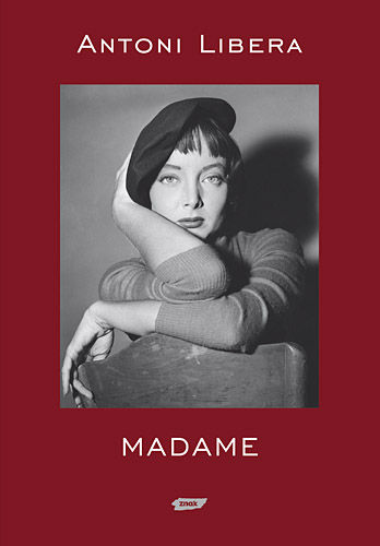 Madame, Antoni Libera