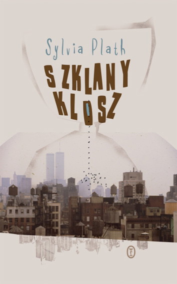Szklany klosz, Sylvia Plath