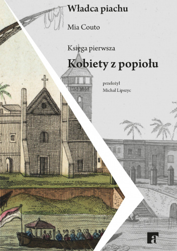 "Kobiety z popiołu" Miego Couto