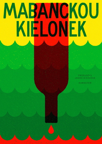 "Kielonek" Alain Mabanckou
