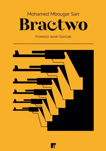 "Bractwo" Mohamed Mbougar Sarr