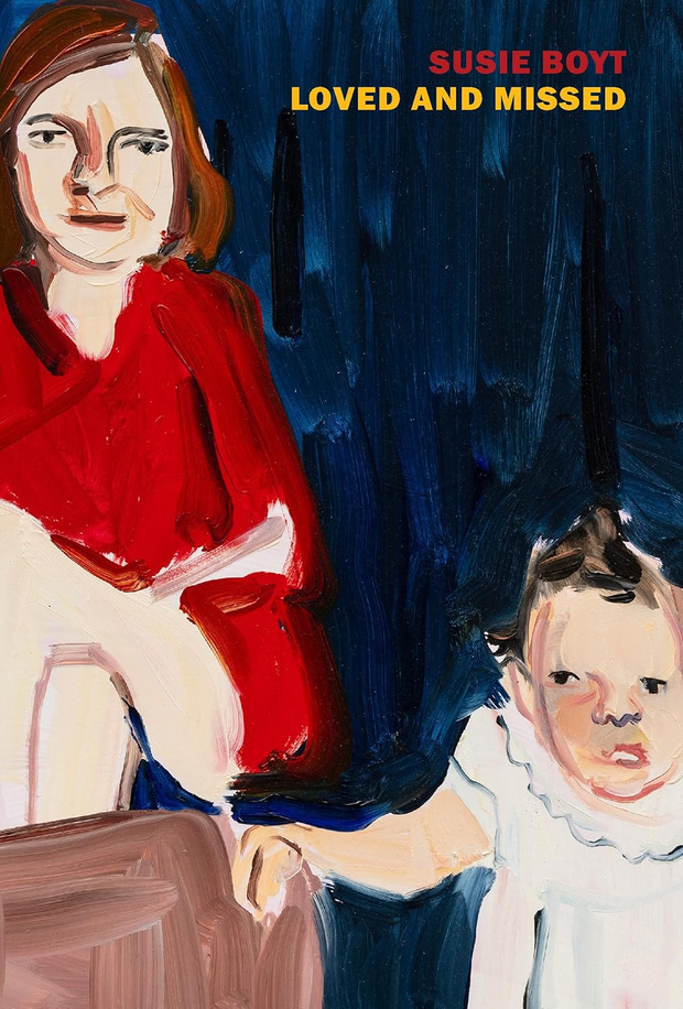 „Loved and Missed”, Susie Boyt