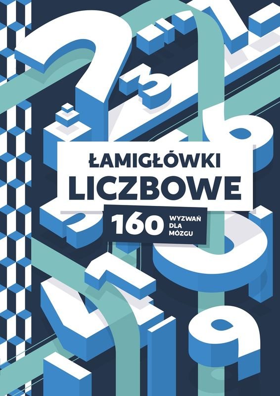 „Trening pamięci. 160 łamigłówek i zagadek wspierających pamięć i koncentrację”