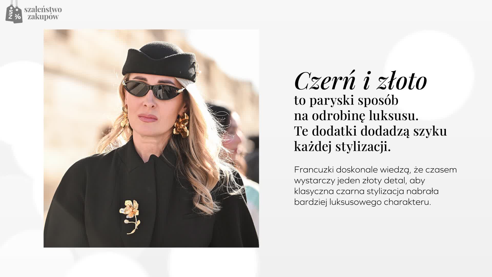 Czerń i złoto to paryski sposób na odrobinę luksusu. Te dodatki dodadzą szyku każdej stylizacji