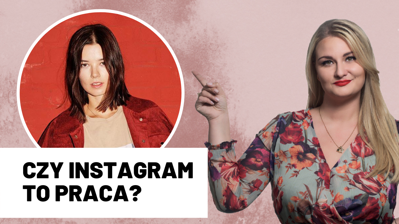 czy-instagram-jest-praca-czyli-magda-jagnicka-w-nowym-odcinku-girltalk2-cecc71f