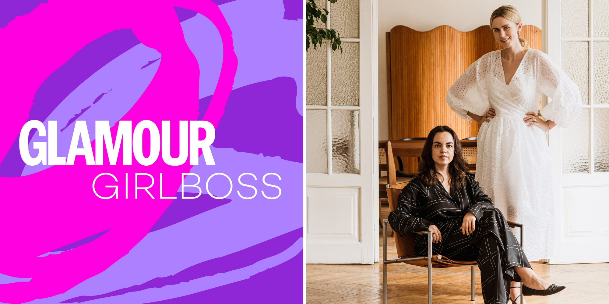 glamour-girlboss-podcast-yanina-trapachka-i-polina-gilburd3-e22de67