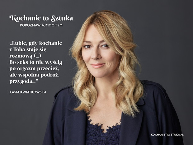 Kasia Kwiatkowska w kampanii Kochanie to sztuka
