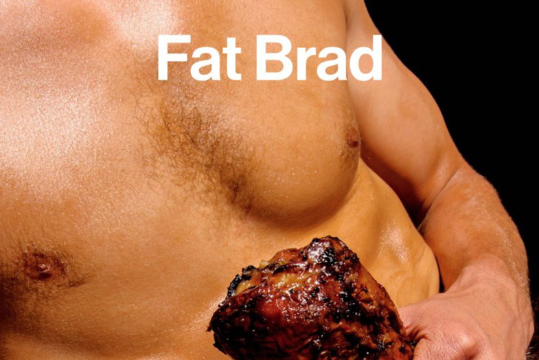 Fat Brad. The Cookbook