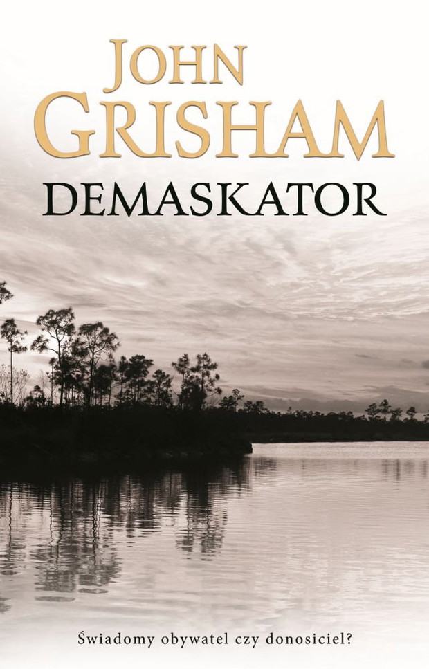 Demaskator, Grisham John, 50 najlepszych kryminałów (książki)