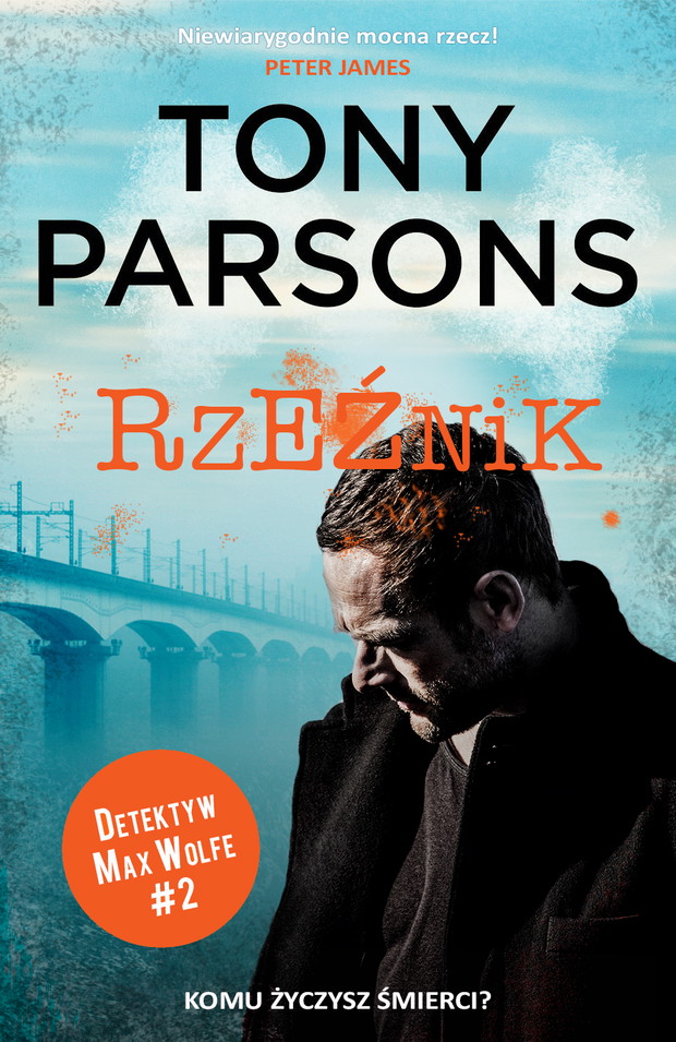 Detektyw Max Wolfe. Tom 2. Rzeźnik, Parsons Tony, 50 najlepszych kryminałów (książki)