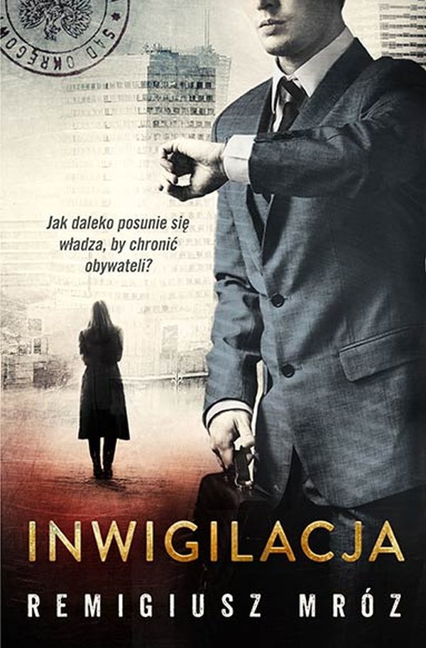 Inwigilacja, Mróz Remigiusz, 50 najlepszych kryminałów (książki)
