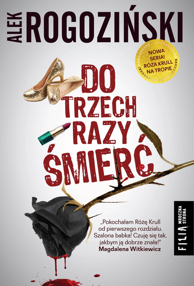 Róża Krull na tropie. Tom 1. Do trzech razy śmierć, Rogoziński Alek, 50 najlepszych kryminałów (książki)