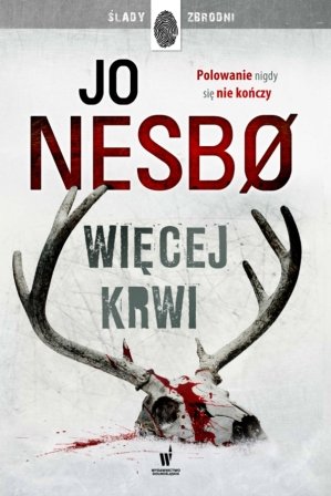 Więcej krwi, Nesbo Jo, 50 najlepszych kryminałów (książki)