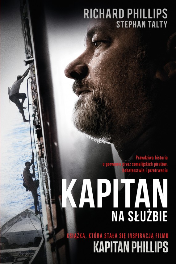 Kapitan. Na służbie (Kapitan Phillips), Stephan Talty, Richard Phillips