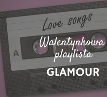 Playlista na Walentynki 2019: piosenki idealne na walentynkową randkę