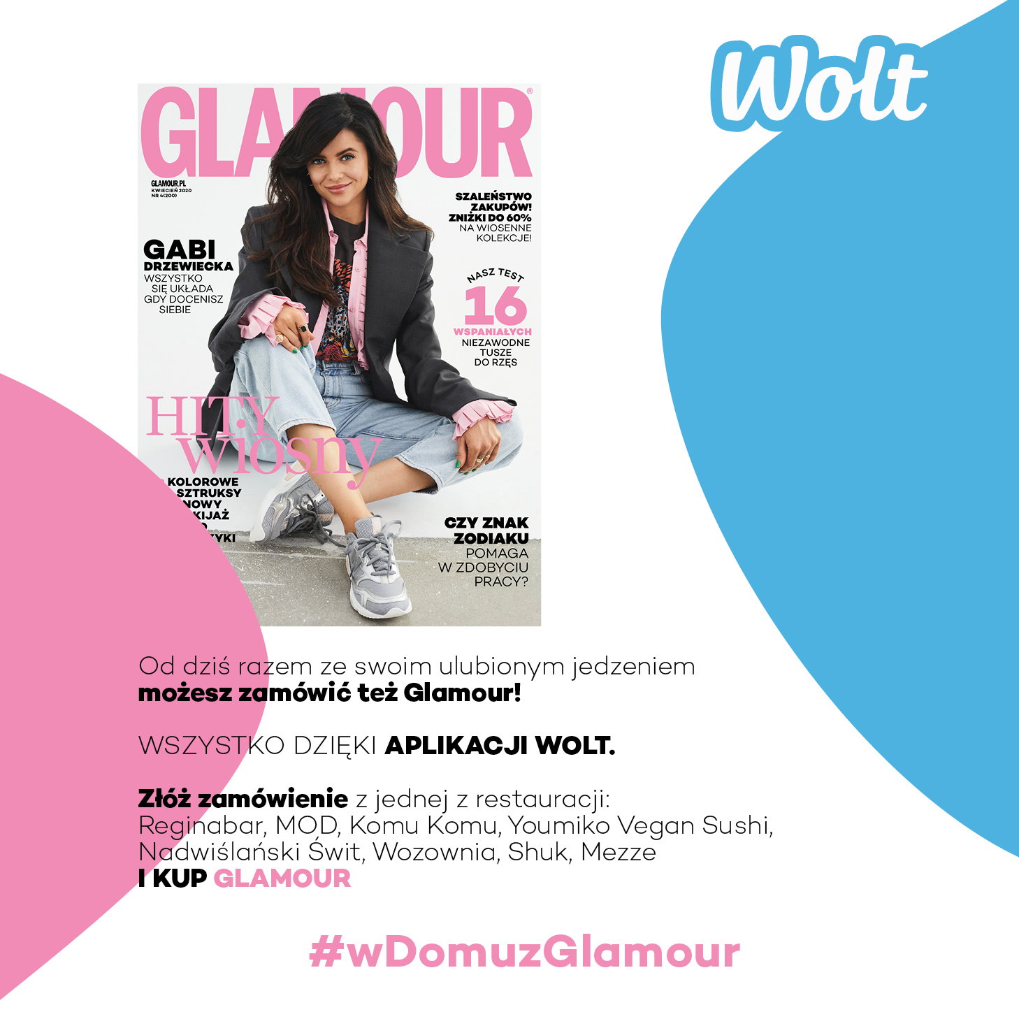 Od teraz GLAMOUR zamówisz z dostawą do domu przez aplikację Wolt!