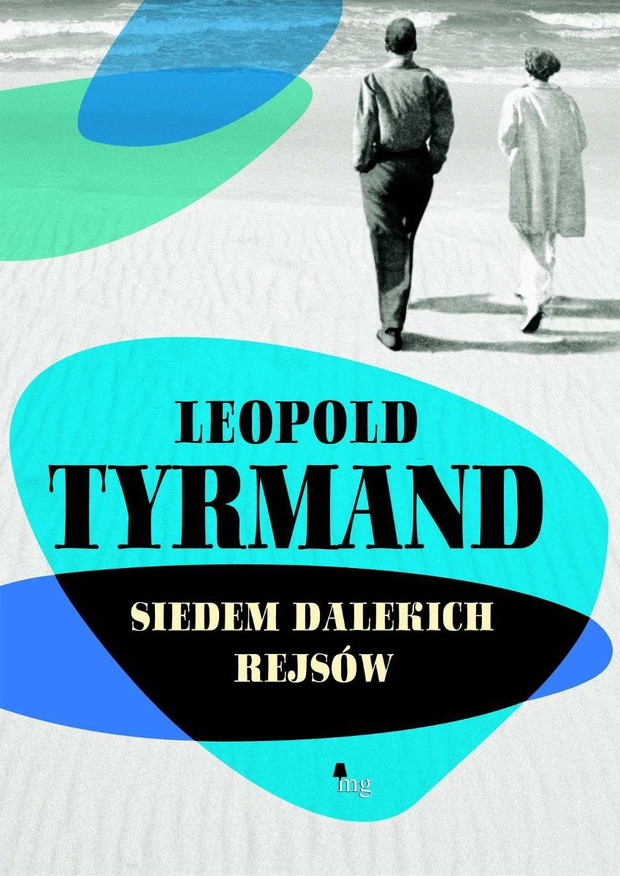 Aleksandra Jóźwiak, redaktorka Glamour.pl: „Siedem dalekich rejsów” Leopold Tyrmand 