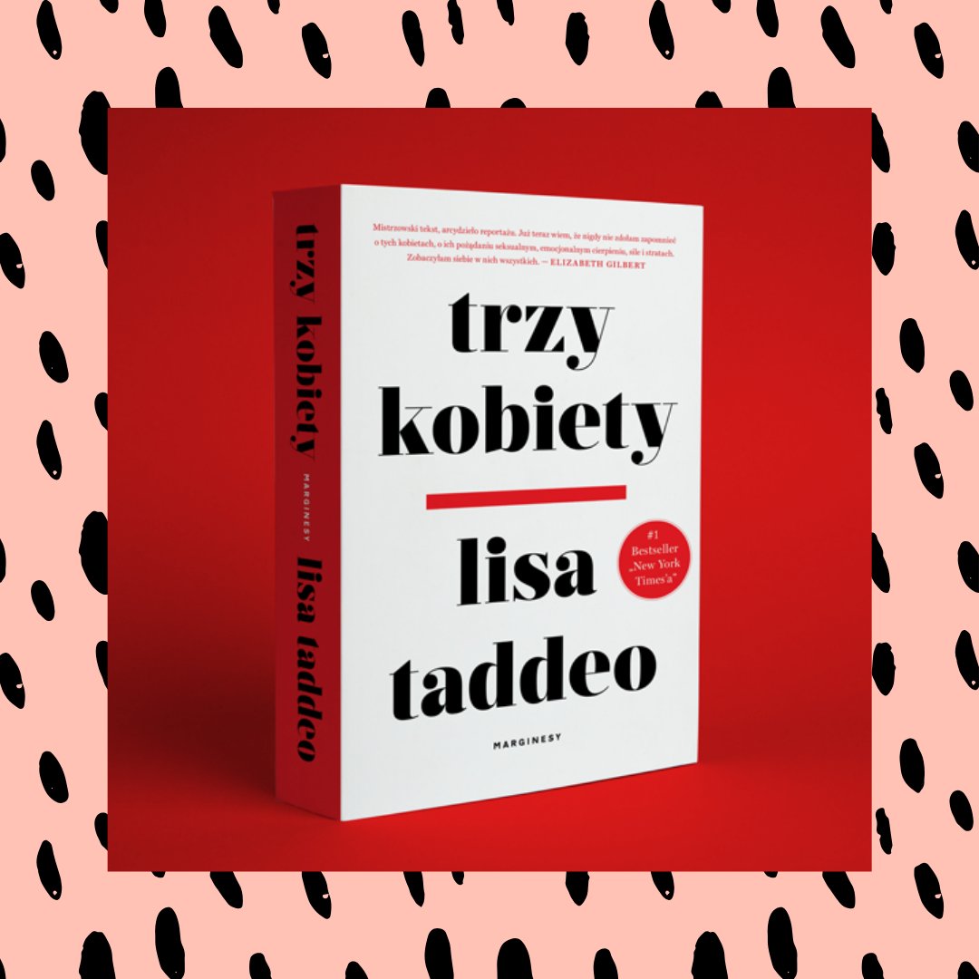 Klub Książkowy Glamour: Nasze czytelniczki przeczytały książkę „Trzy kobiety” Lisy Taddeo