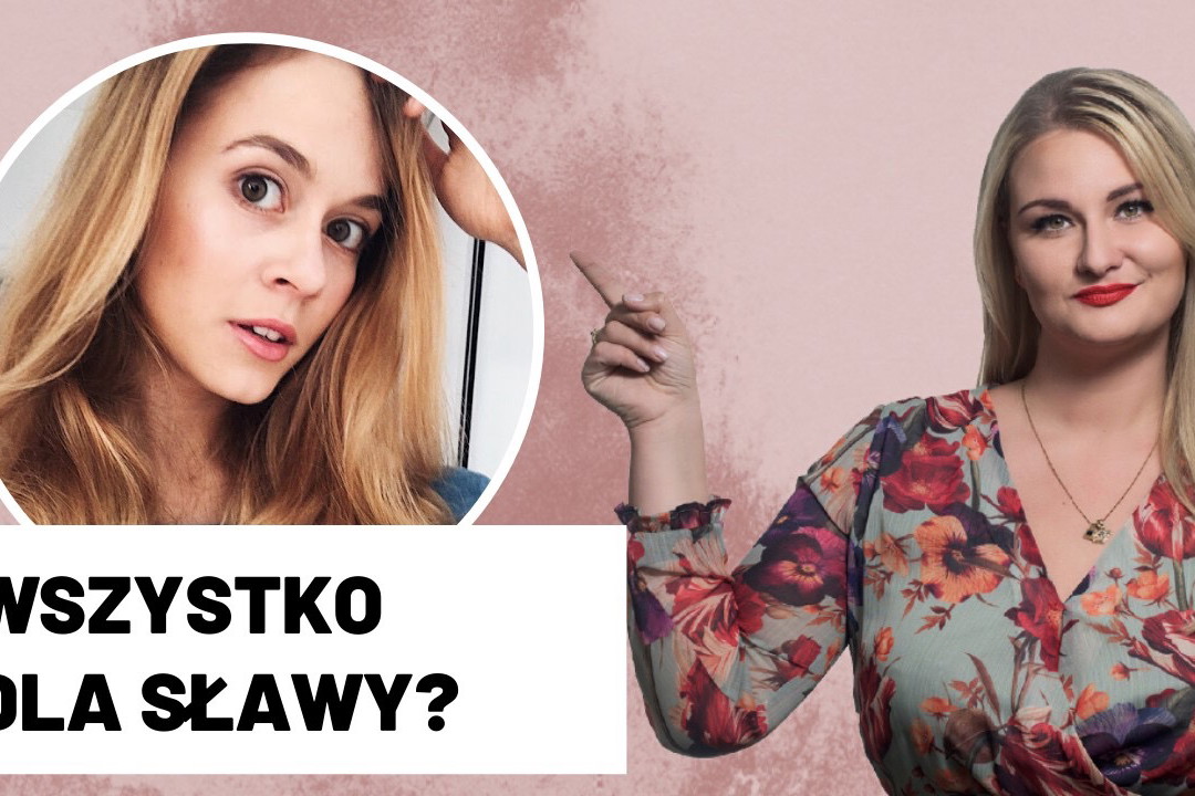 „Wszystko dla sławy?” – Emilka Królikowska w kolejnym odcinku #girlTALK