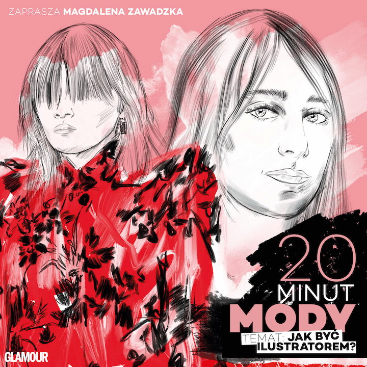 Czy warto być ilustratorem? W podcaście Glamour „20 minut mody” na pytanie odpowiada Mateusz Suda