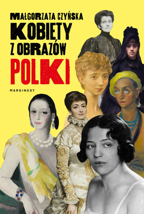 malgorzata-czynska-kobiety-z-obrazow-polki-wyd-marginesy-461ac21