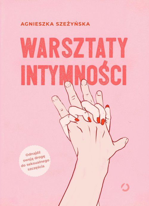 Książka „Warsztaty intymności”