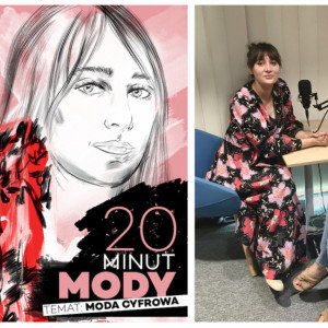 Podcast „20 minut mody”: Moda cyfrowa, czyli o tym, jak to się stało, że domy mody zaczęły ubierać bohaterów gier komputerowych i dlaczego kupujemy ubrania, które istnieją tylko wirtualnie