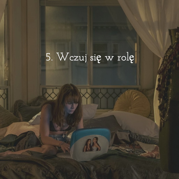 5. Wczuj się w rolę