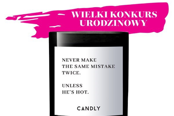 KONKURS URODZINOWY GLAMOUR: Wygraj świecę zapachową Candly dla siebie i swojej przyjaciółki!