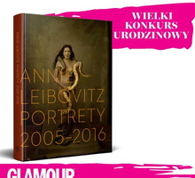 KONKURS URODZINOWY GLAMOUR: Wygraj album Annie Leibovitz dla siebie i swojej przyjaciółki!