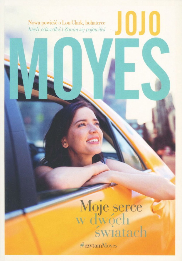 „Moje serce w dwóch światach”, Jojo Moyes