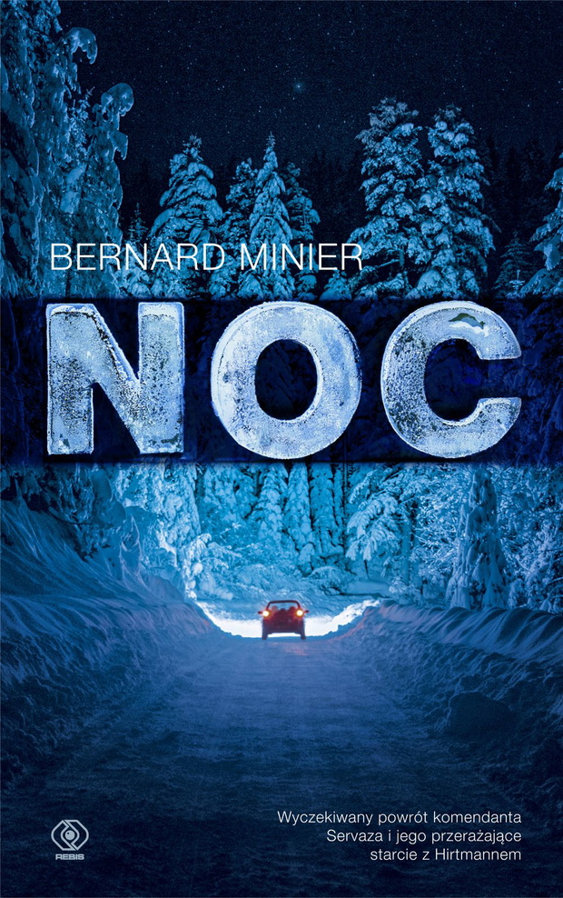 „Noc”, Bernard Minier