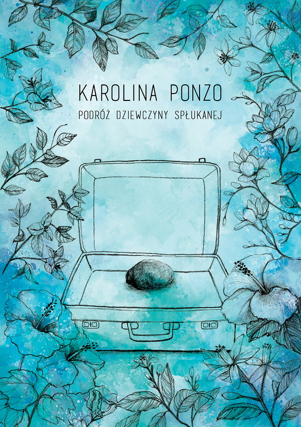 „Podróż dziewczyny spłukanej”, Karolina Ponzo