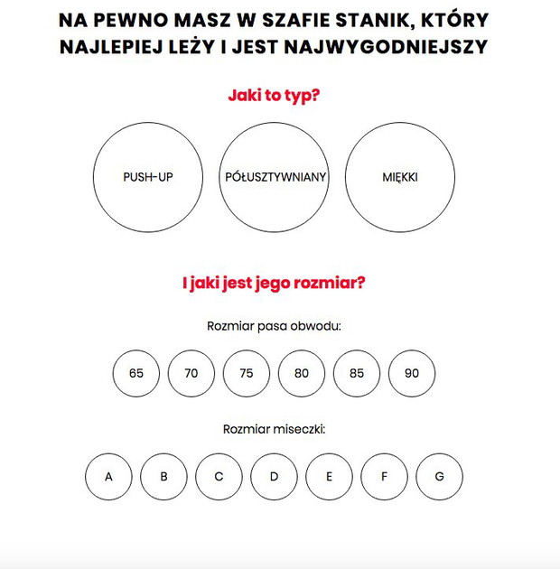 W pierwszej kolejności opiszcie swój ulubiony stanik. To pomoże w znalezieniu tego idealnego!