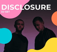 Duet Disclosure to drugi headliner Fest Festival 2019.
