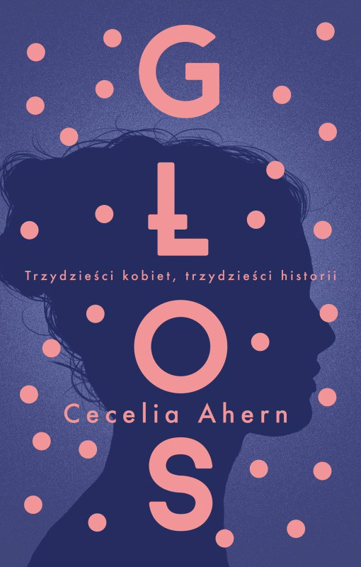 Klub książkowy Glamour: Nasze czytelniczki przeczytały „Głos” Cecelii Ahern, autorki „P.S. Kocham Cię” [RECENZJE]