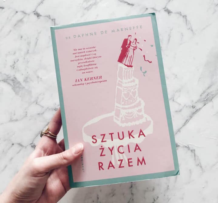 Klub książkowy Glamour: Nasze czytelniczki przeczytały „Sztukę życia razem” autorstwa dr Daphne De Marneffe [RECENZJE]